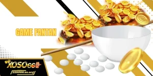 Game Fantan