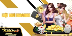 Luật Chơi Baccarat