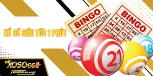 Xổ số siêu tốc 1 phút